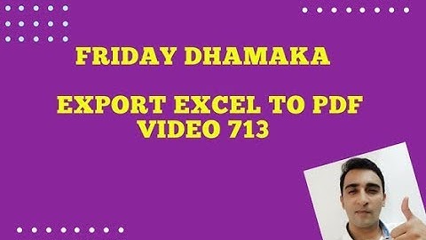 Friday Dhamaka - VBA Hindi - Export  Sheet data to PDF - Video 713