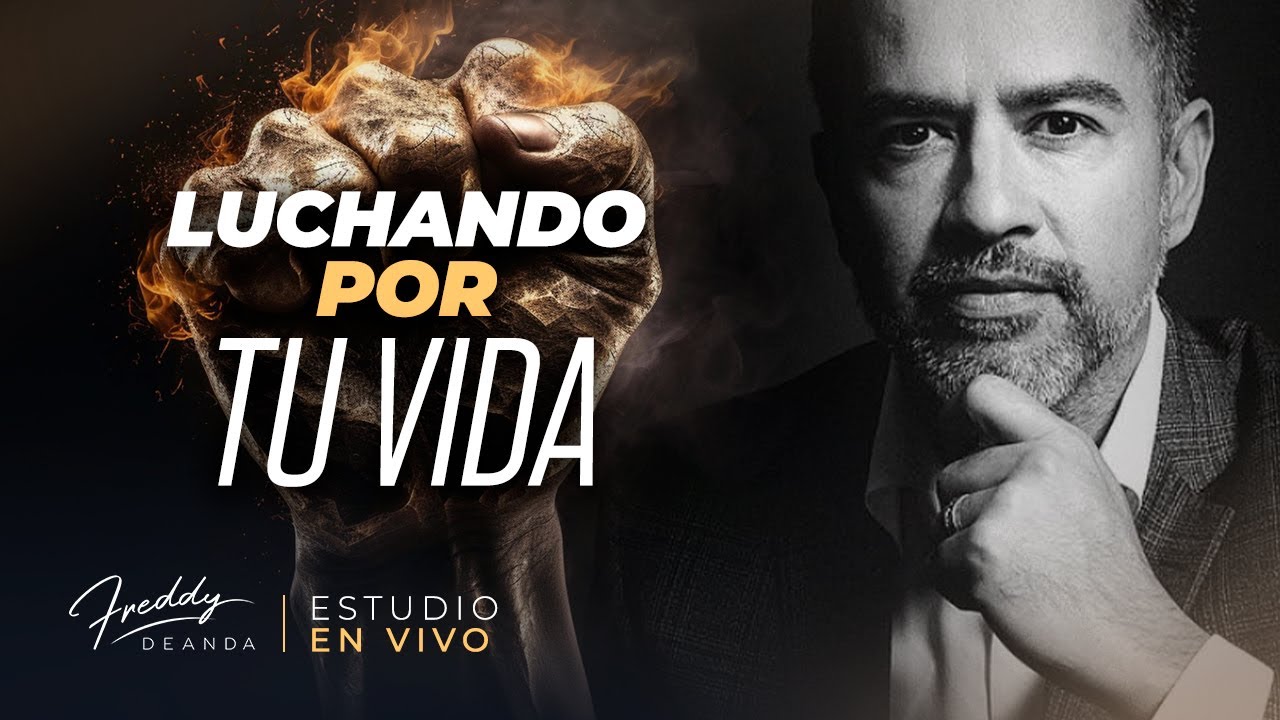💪 Luchando por tu vida | Freddy DeAnda - YouTube