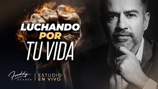 Luchando por tu vida  |  Freddy DeAnda