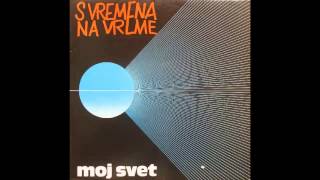 Video thumbnail of "S Vremena Na Vreme - Suncana strana ulice - (Audio 1978) HD"