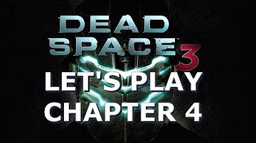 Dead Space 3 Playthrough - Chapter 4 Part 4 - Hard Co-op Story Mode w/Standard Brotocol