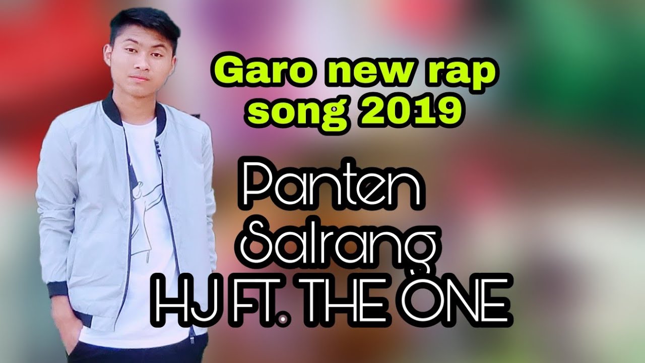 Chadamben Salrang New Garo Rap Song 2019 Youtube Usahakan kalian download sebagai review saja, belilah cd original atau kalian beli secara online seperti di itunes untuk mendukung semua artis agar terus berkarya. chadamben salrang new garo rap song 2019
