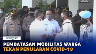 Pembatasan Mobilitas Warga Tekan Penularan Covid-19