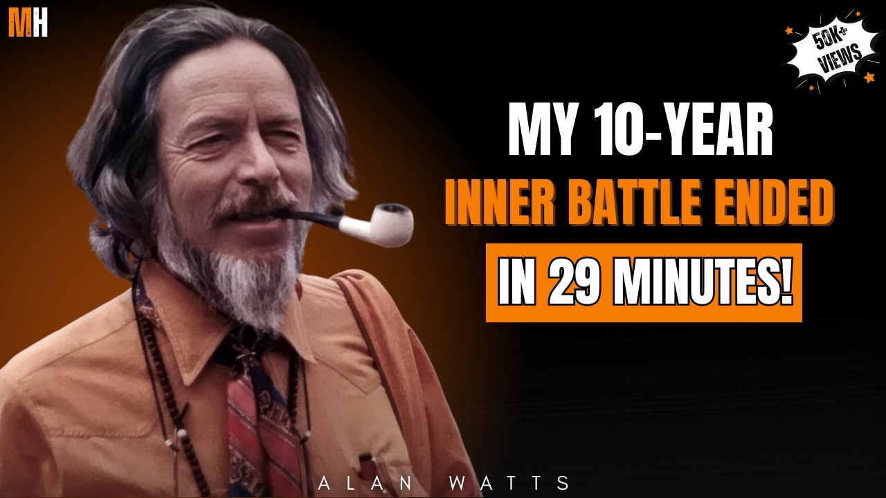 This 29-Minute Alan Watts Lecture Ended a 10-Year Inner War
