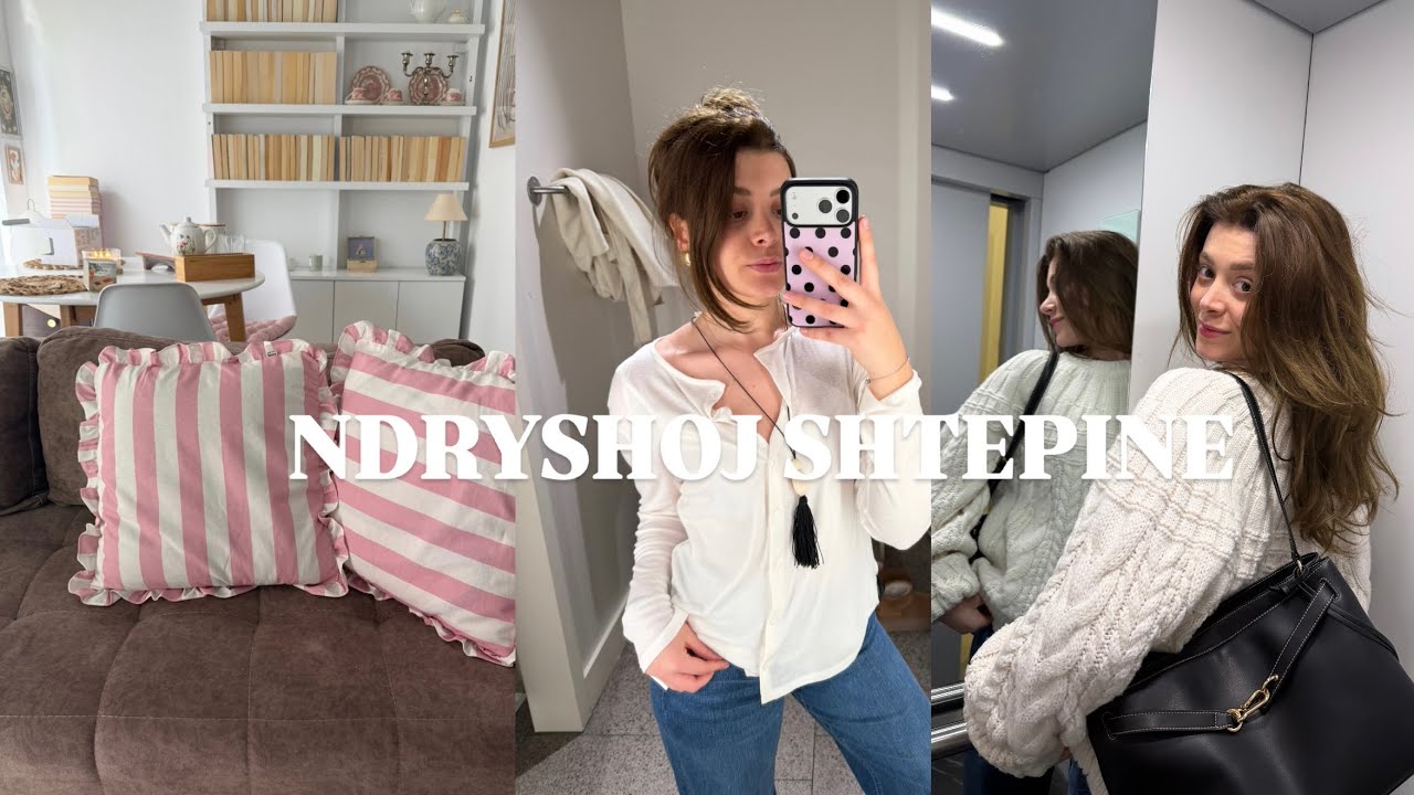 NDRYSHIME TE🏠MEDHA NE SHTEPI | LOT, kujtime dhe diskutime| hm haul 🍯