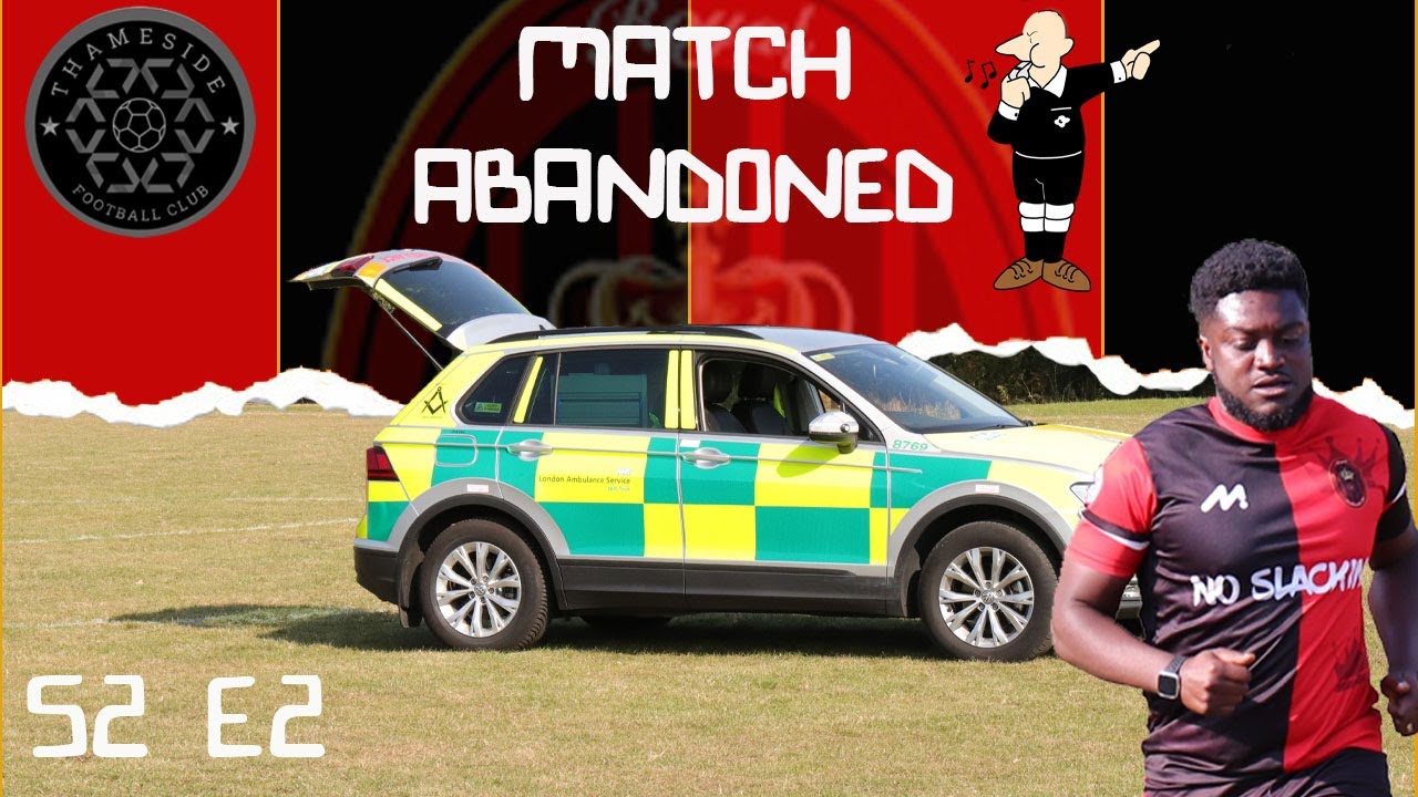 Match Abandoned 🚑 - Royal Southwark Vs Thameside Fc OBDSFL Div 2 