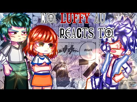 [ONE PIECE] NO LUFFY AU REACTS TO | Gacha Life 2 React | ENG | PUT IN 2X | PART. 2 - ZORO NAMI USOPP
