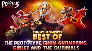 BEST OF PROTOTYPE AND OUTIMALS - Poppy Playtime Chapter 5: Glitches, Bugs and Funny Moments