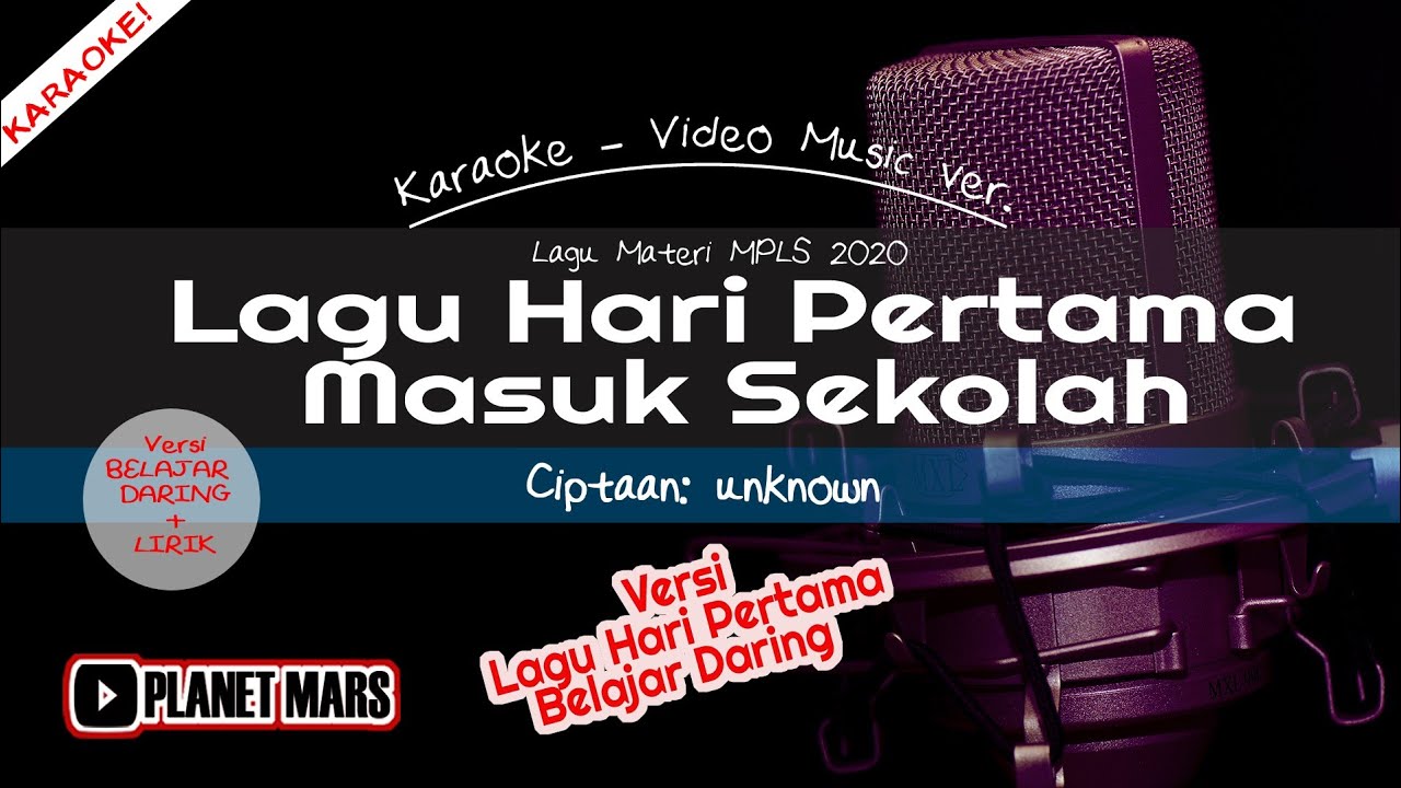 Karaoke Lagu Hari Pertama Masuk Sekolah Versi Belajar Daring Cipt N N Video Lyrics Ver Youtube Karaoke Lagu Hari Pertama Masuk Sekolah Versi Belajar Daring Cipt N N Video Lyrics Ver Youtube
