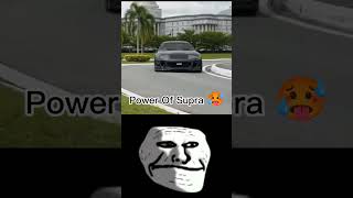 Power of supra #automobile #edit #ajjubhai #memes #motivation #pubg #drift #edits #boostedmedia