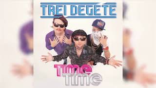 Squeezie /Trei Degete - Time Time (Version CD)
