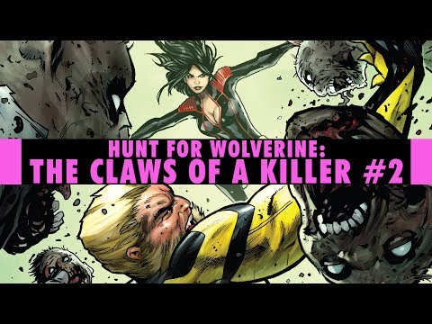 The Resident Evil | Hunt for Wolverine: The Claws of a Killer #2 Review