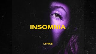 burningforestboy - Insomnia (Lyrics)