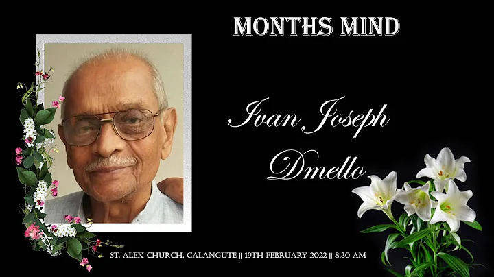 Months Mind of Late Ivan Joseph  Dmello - St. Alex...