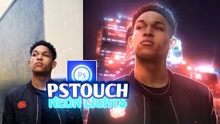 Neon lights & Highlights Editing in PsTouch Tutorial | kkzarts screenshot 3