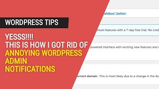 How to Hide Wordpress Admin Notifications | The Easy Method