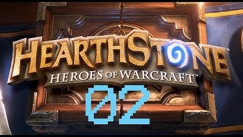 HearthStone: Heroes of Warcraft BETA 02 (tutorial story part 2 of 5)