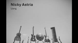 Nicky Astria  -  Uang .....( Audio HQ )