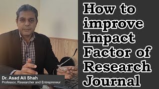 How to Improve Impact Factor of Research Journal? Amazing Indexing Techniques for your journal