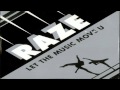 Video thumbnail for Raze - let the music move you