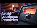 Don't ignore the Loudness Penalty! Mixing & Mastering tips