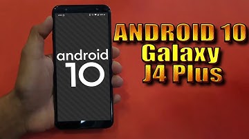 Install Android 10 on Samsung Galaxy J4 Plus (LineageOS 17.1) - How to Guide!