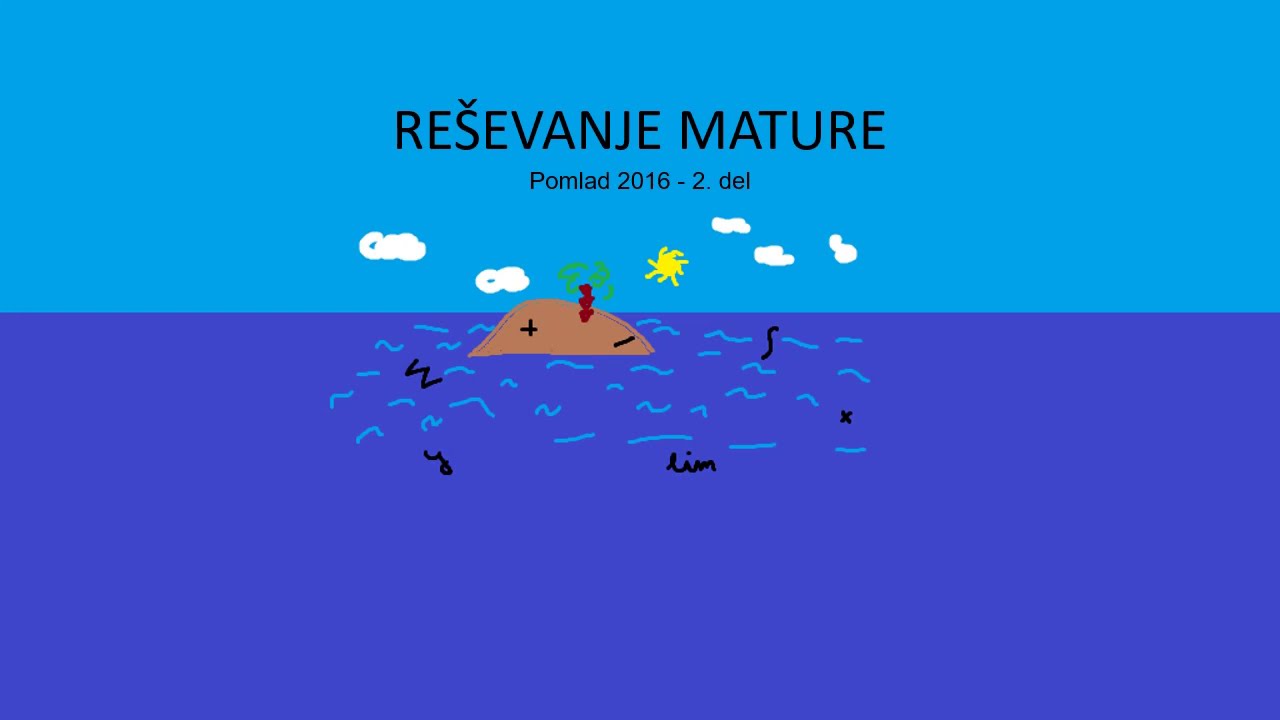 Reševanje poklicne mature – spomladanski rok 2016 - 2.del