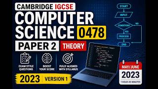 IGCSE COMPUTER SCIENCE 0478 PAPER 21 MAY JUNE 2023 Part 1