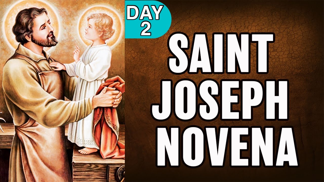 St Joseph Novena Day 2 | St. Joseph Novena | Never Fails - YouTube