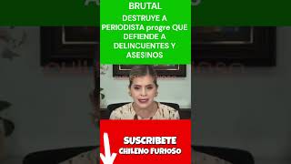 👍✅👍✅#DESTRUYEN A #PERIODISTA #PROGRE QUE #DEFIENDE A LOS #DELINCUENTES #SOBRE LAS #VICTIMAS #shorts