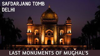 Safdarjung tomb in Delhi I Best place for photography in Delhi