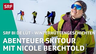 🏔️ Abenteuer Skitour mit Nicole Berchtold | Winterhüttengeschichten Spezial – SRF bi de Lüt | SRF