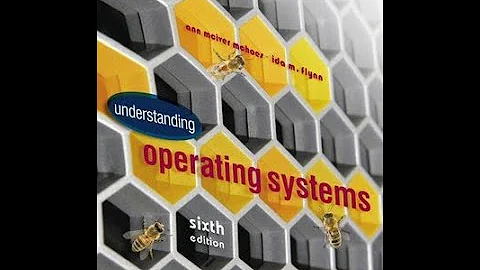Understanding Operating Systems: Chapter 3 Part 1