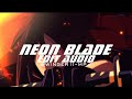 Neon blade  moondeity edit audio