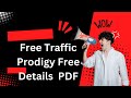 Free Traffic Prodigy Free Details PDF