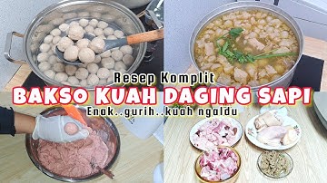 RESEP KOMPLIT BAKSO KUAH DAGING SAPI #bakso#baksosapi#kuahbakso#resep#idejualan#niahermanto