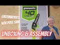 Unboxing and Assembly of greenworks 40V pole saw - with review of tools and accessories.