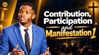 Contribution, Participation And Manifestation 1 Gams Apostle Jide Pastor Funmi Ojo 29-09-26
