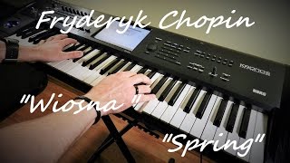 Fryderyk Chopin - Wiosna (Spring) - Op. 74. nr 2 - Korg Kronos - Piotr Zylbert - Poland (HD) chords