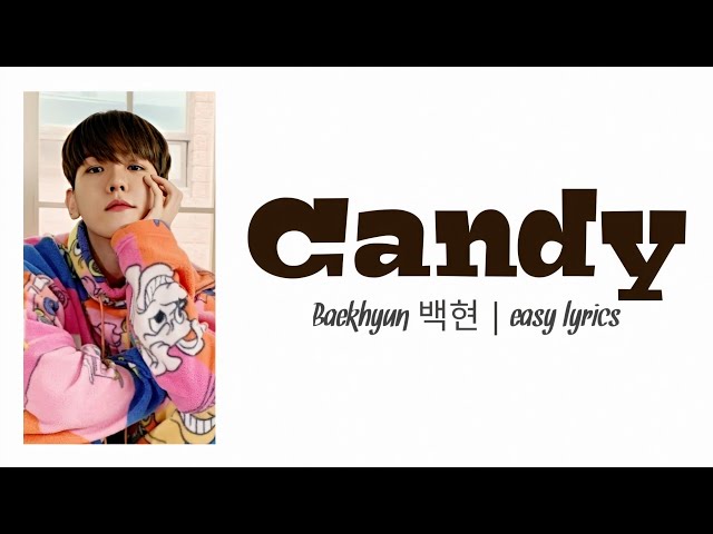 BAEKHYUN 'Candy' Easy Lyrics class=