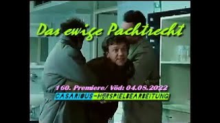 Das ewige Pachtrecht (Krimi-HS), 160. CASARIOUS-Premiere/ Dieter Schidor, Maria Becker, Hans Brenner