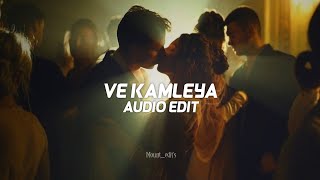Download lagu ve kamleya「edit audio」