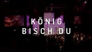 ICF Worship - König bisch Du chords