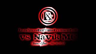 Land vs Navik MC ( Landmaster Instrumental 2 ) ( Sheim Beat 987411264 )