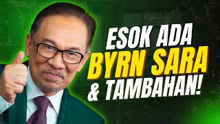 ESOK ADA BYRN SARA & TAMBAHAN!