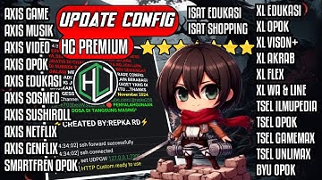 CONFIG HC All operator| Axis,XL,live on,Indosat,Telkomsel,Smartfren,Byu,tri [14 November 2024] V.266