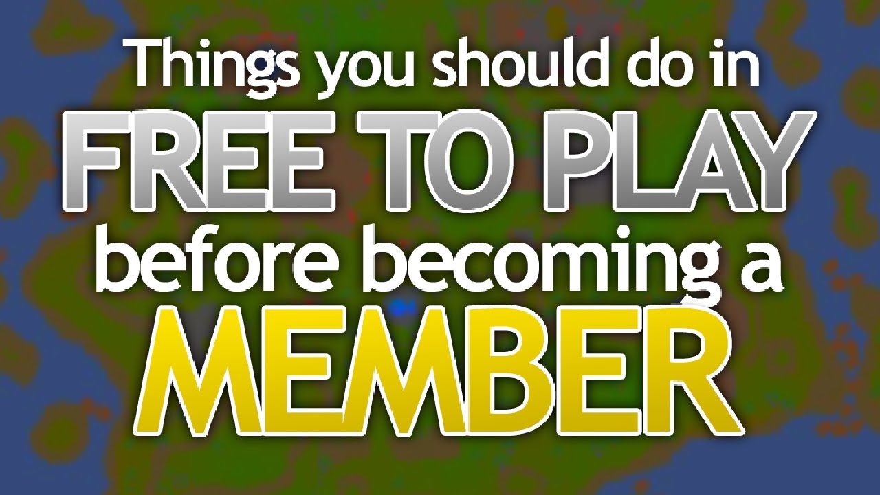 Things you should do in F2P before members (OSRS)