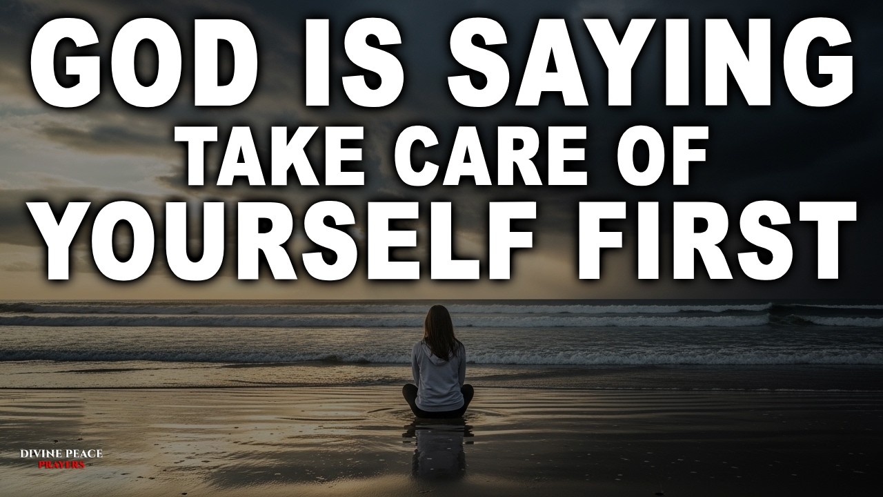 God Says: Take Care of Yourself First (Before It's Too Late)