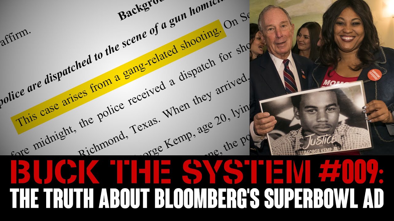 Buck The System #009 - The Truth About Bloomberg's Anti-Gun Superbowl Ad