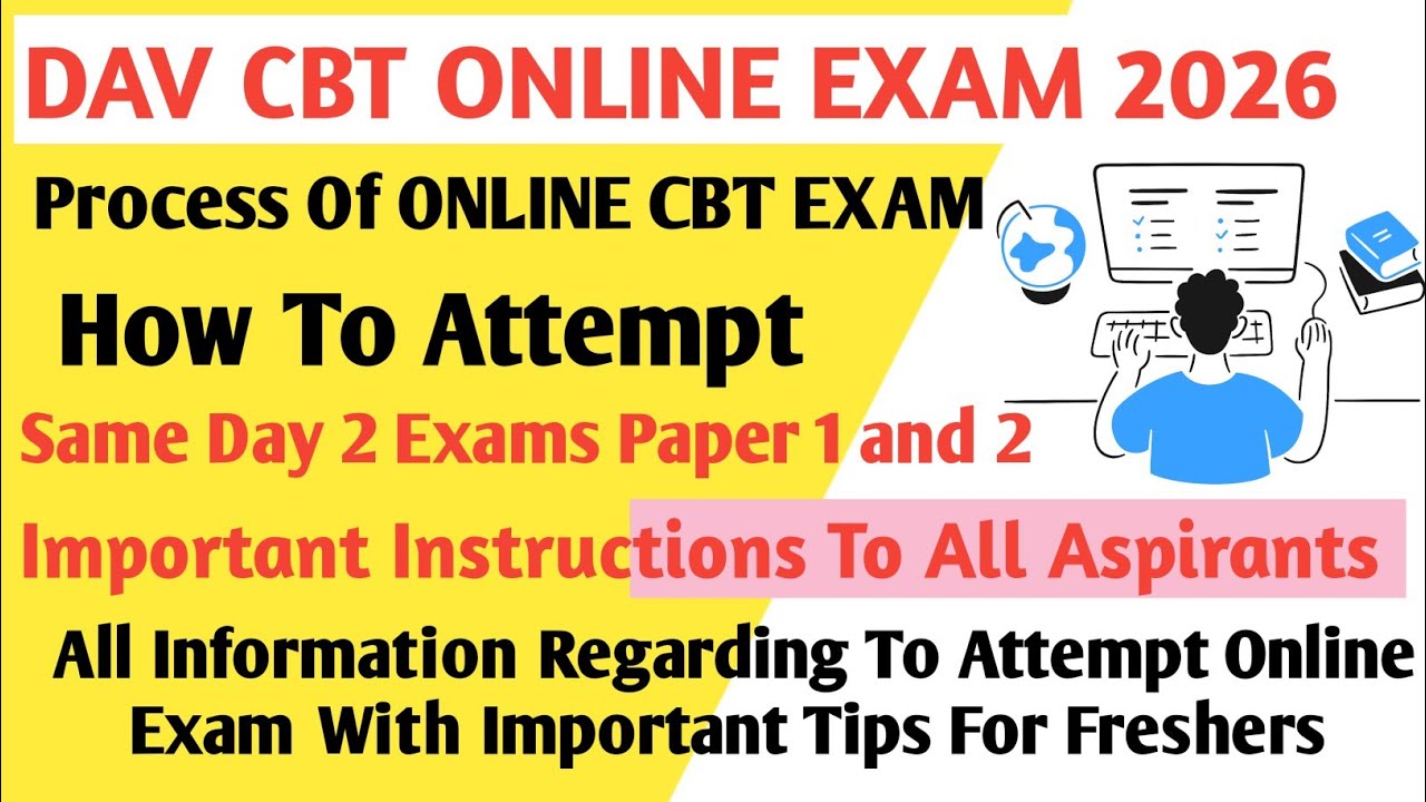DAV CBT Online Exam कैसे Attempt करें दोनों Exam Same Day * Online Exam। ऐसे दे DAV CBT 2026